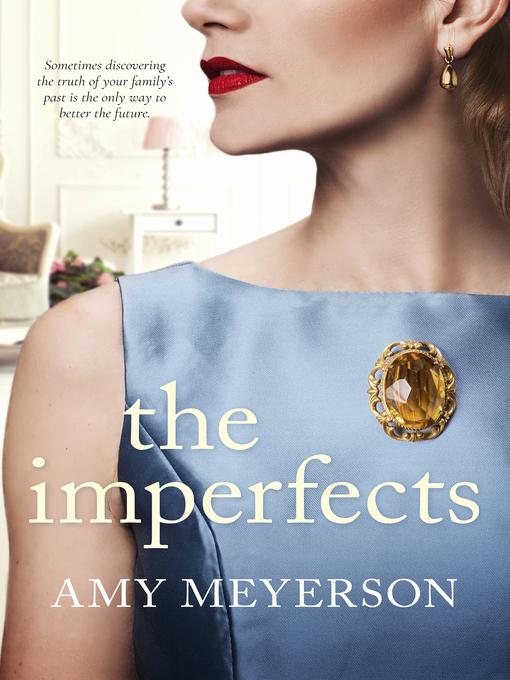 Title details for The Imperfects by Amy Meyerson - Available